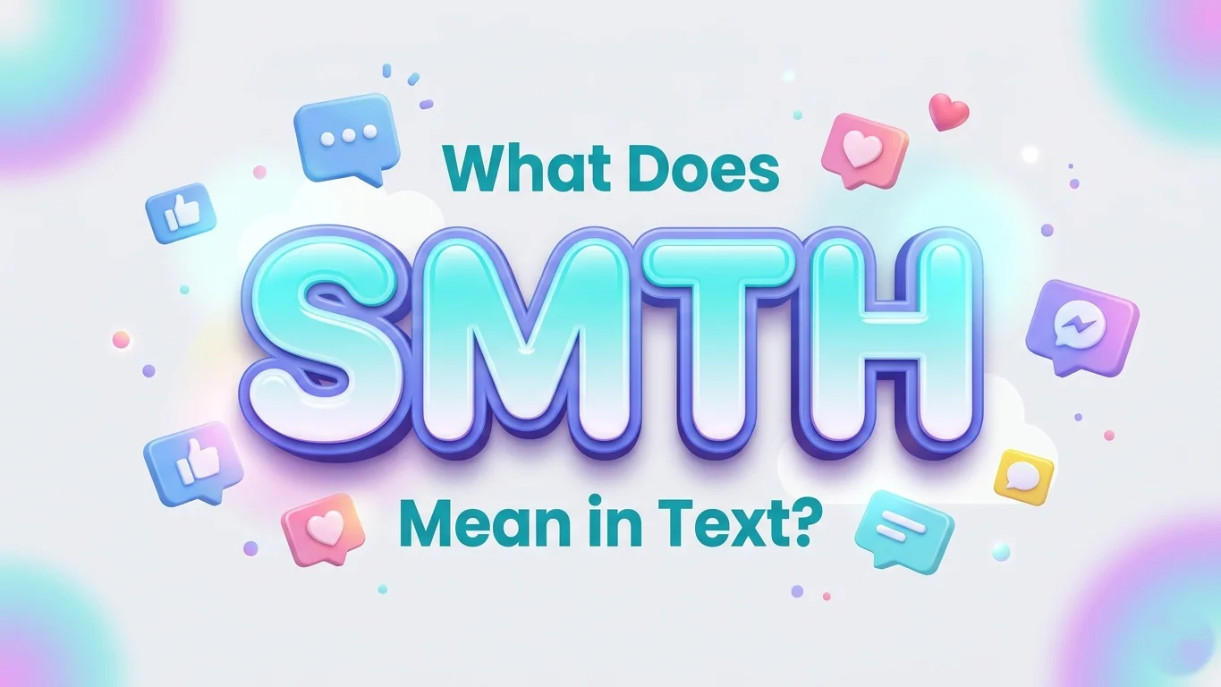 what does smth mean in text