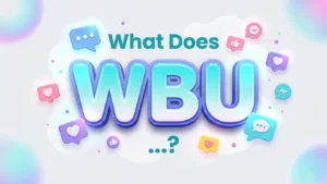 what does wbu