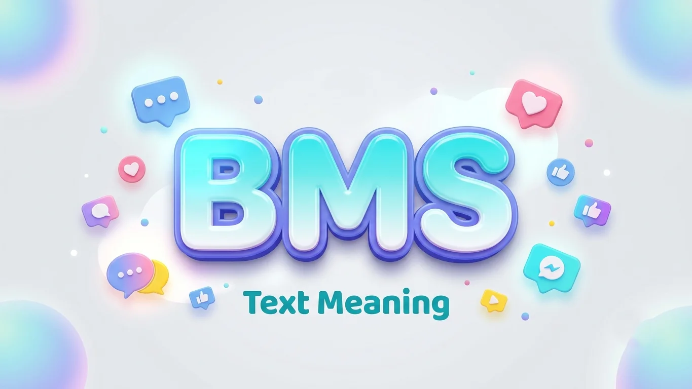 bms text meaning