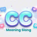 cc meaning slang