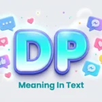 dp meaning in text