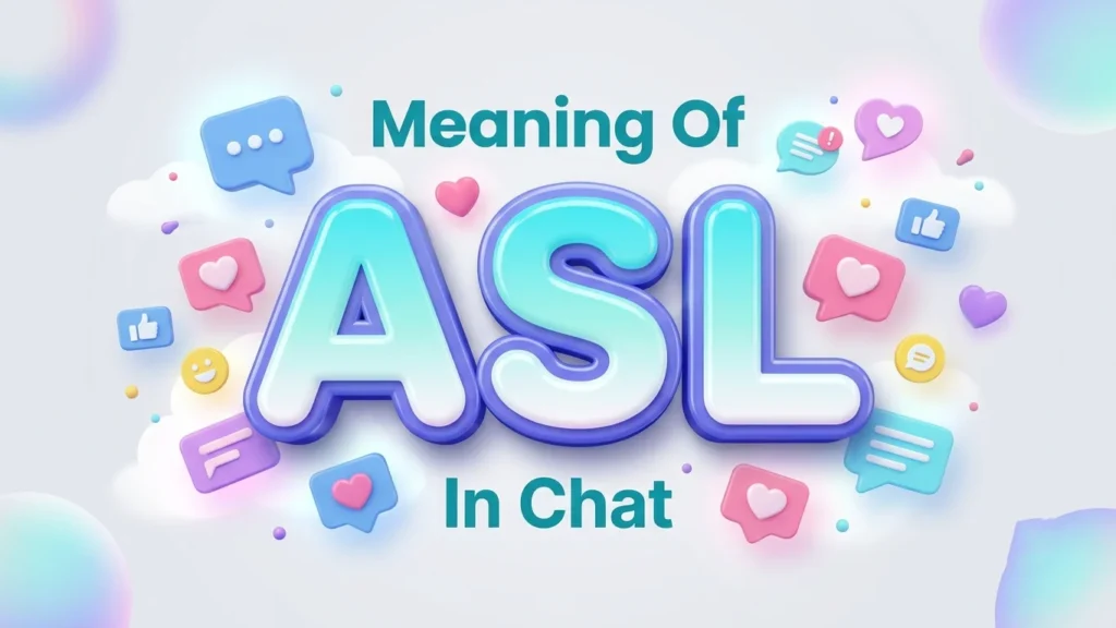 meaning of asl in chat