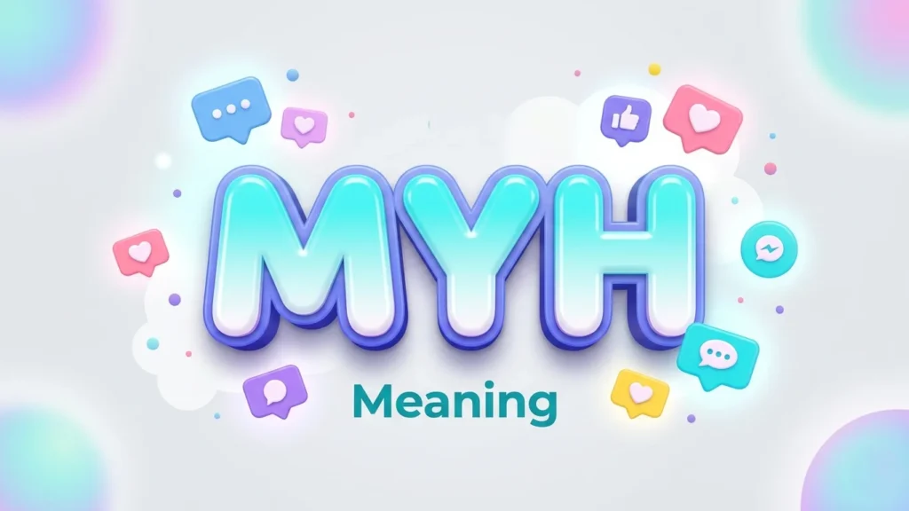 myh meaning
