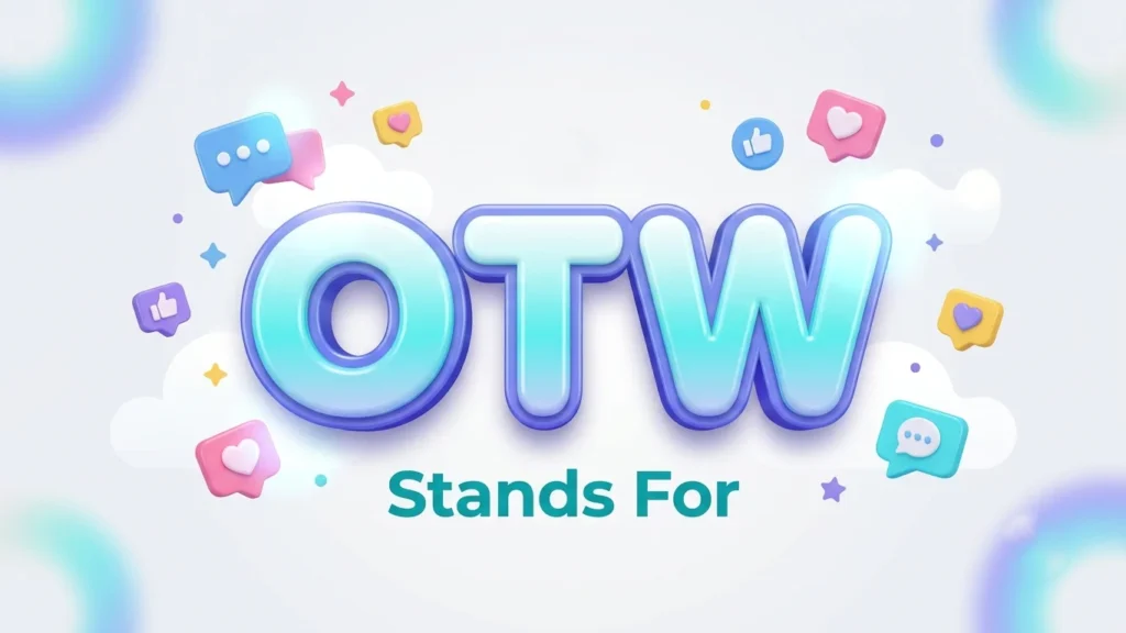 otw stands for