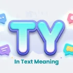 ty in text meaning