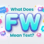 what does fw mean text