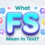 what fs mean in text