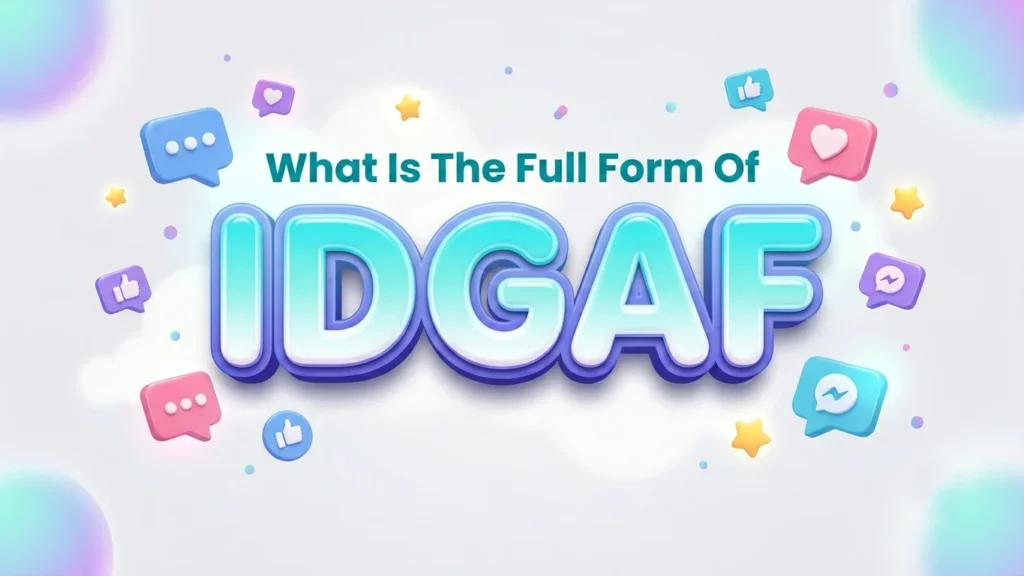 what is the full form of idgaf