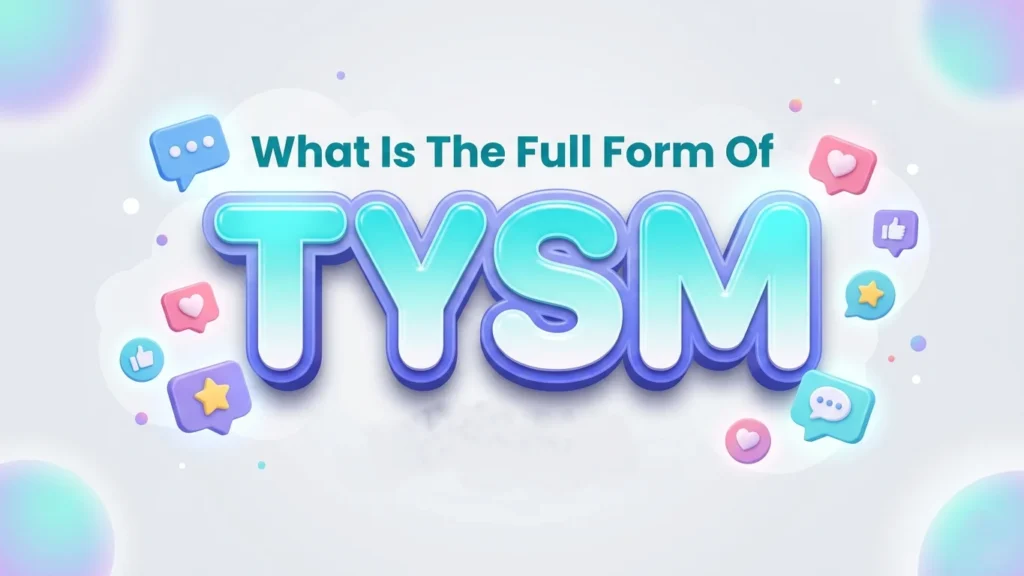 what is the full form of tysm