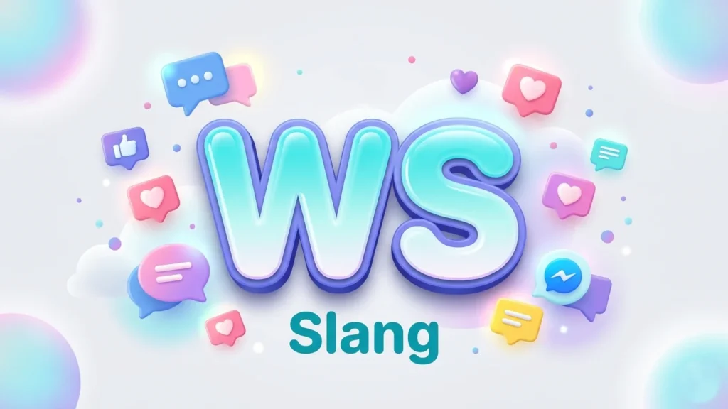 ws slang