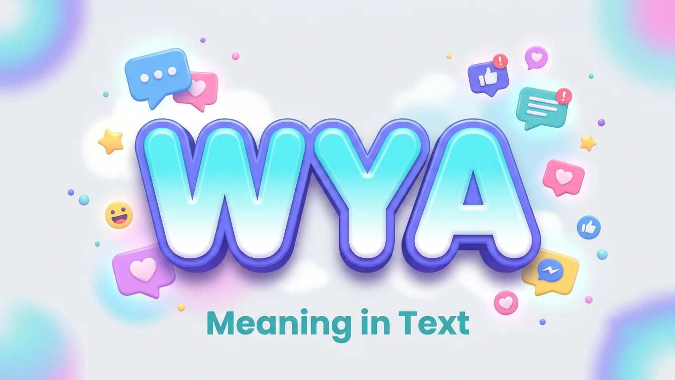 wya meaning in text