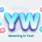 yw meaning in text