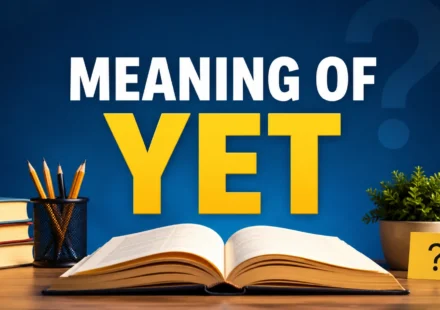 meaning-of-yet