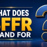 what-does-bffr-stand-for