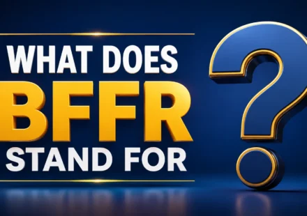 what-does-bffr-stand-for
