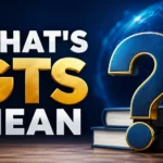 whats-gts-mean